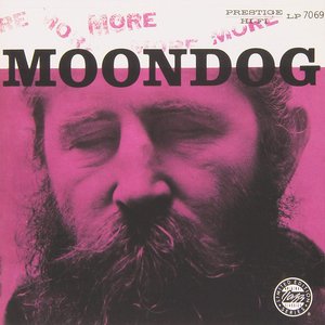 Image for 'More Moondog / The Story Of Moondog'