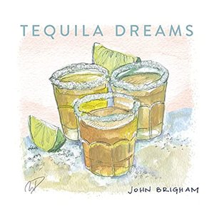 Tequila Dreams