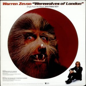 Werewolves Of London / Roland The Headless Thompson Gunner [Digital 45]