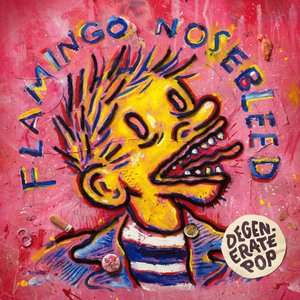 Degenerate Pop [Explicit]