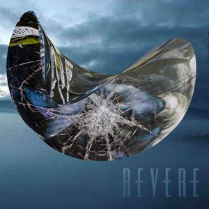 Revere Reworked EP #2