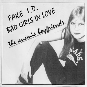 Fake I.D. / Bad Girls In Love