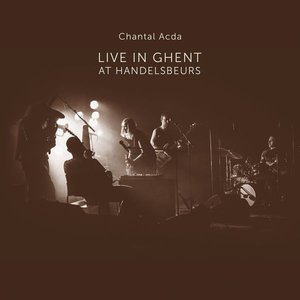 Live in Ghent at Handelsbeurs