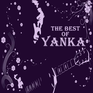 The Best of Yanka