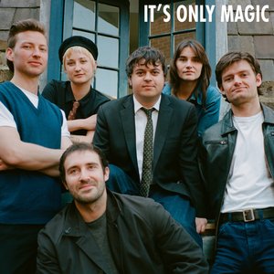 It's Only Magic