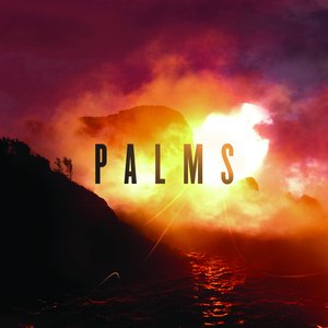 Palms (10th Anniversary Edition)