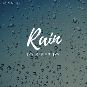 Rain to sleep to