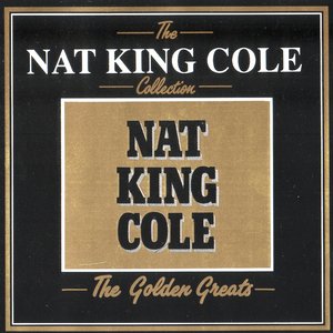 The Nat King Cole Collection