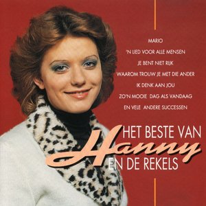 Het beste van Hanny en de Rekels