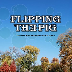 The Life You Thought You'd Have