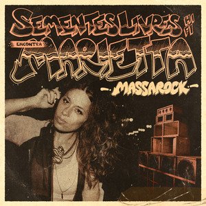 Sementes Livres Hi-Fi Encontra Marietta Massarock