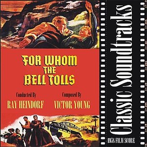 For Whom the Bell Tolls ( 1958 Film Score)