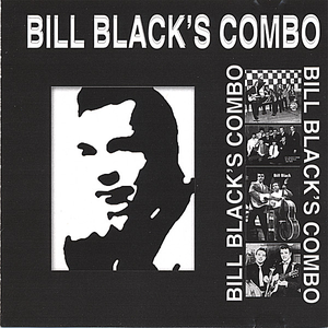 Bill Blacks Combo - More Solid & Raunchy - Zortam Music