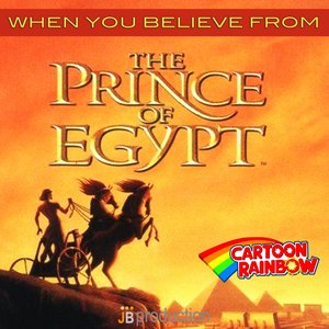 When You Believe (From "The Prince of Egypt")
