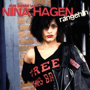 Rangeh'n: Das Beste von Nina Hagen