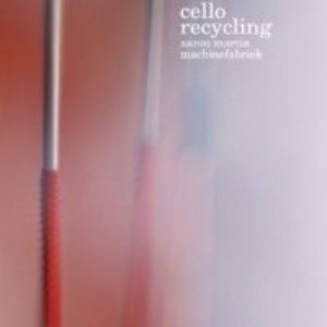 Cello Recycling