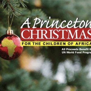A Princeton Christmas: For the Children of Africa