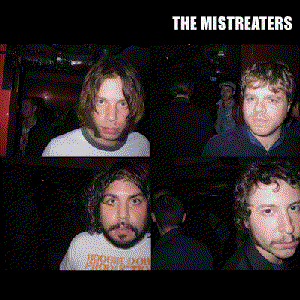 The Mistreaters