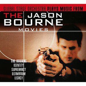 Global Stage Orchestra Plays Music from the Jason Bourne Movies: Bourne Identity, Supremacy, Ultimatum, Legacy