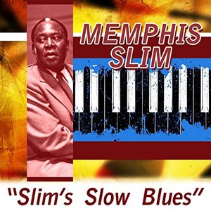 Slim's Slow Blues