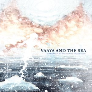 Vaaya and the Sea