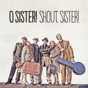 Shout, Sister!