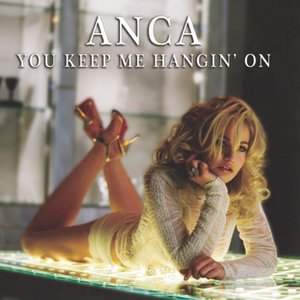 You Keep Me Hangin' On