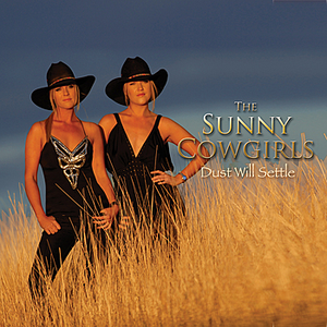 Sunny Cowgirls - Dancing On The Darling