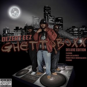 Ghettoboxx (Deluxe Edition)