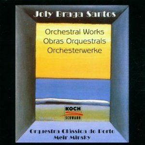 Braga Santos: Orchestral Works