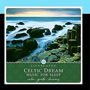 Celtic Dream: Music for Sleep