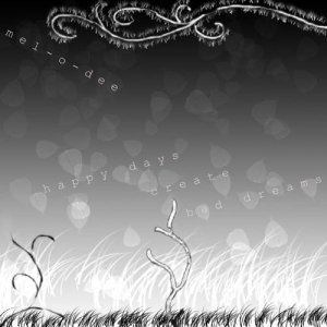 “Mixotic 031 - Mel-O-Dee - Happy Days Create Bad Dreams”的封面