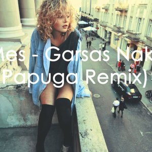 Garsas Naktyje (Papuga Remix)