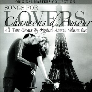 Songs For Lovers - Chansons D'Amour Volume 1