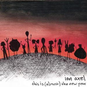 Ian Axel - This Is - Zortam Music