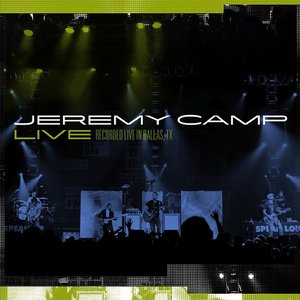 Jeremy Camp: Live