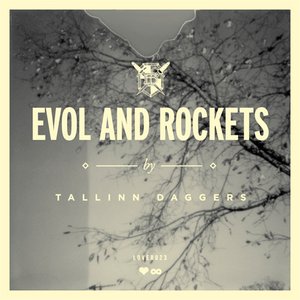 Image for 'Evol And Rockets'