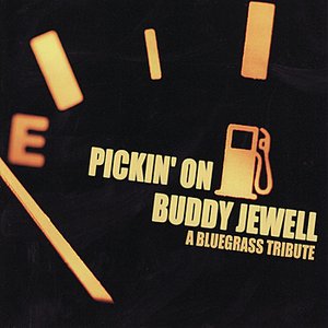 Pickin' On Buddy Jewell: A Bluegrass Tribute