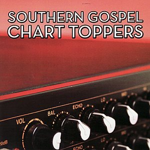 Southern Gospel Chart Toppers