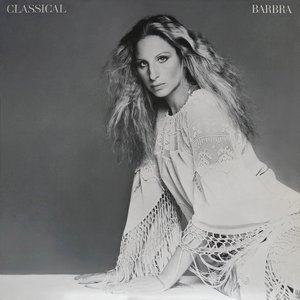 Classical ... Barbra