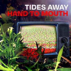 Hand to Mouth