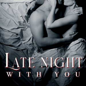 Late Night With You