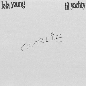 Charlie (feat. Lil Yachty) - Single