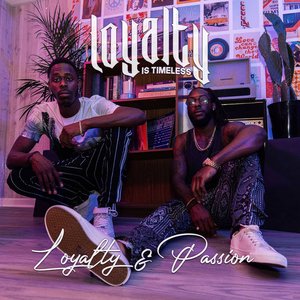 Loyalty & Passion