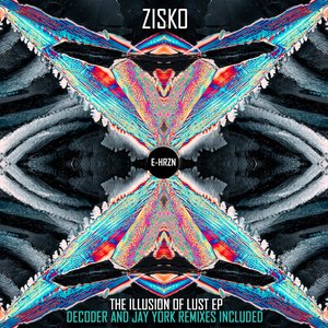 The Illusion of Lust EP