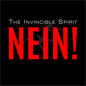 The Invincible Spirit - Nein! - Zortam Music