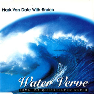Mark van Dale with Enrico - Marc Van Dale With Enrico - Water Verve Lyrics - Zortam Music