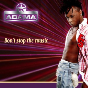 Don't stop the Music