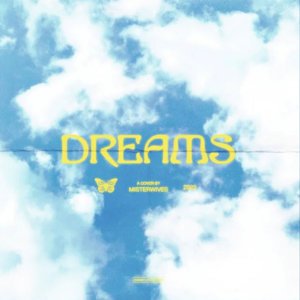 Dreams - Single