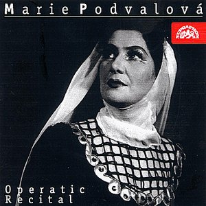 Marie Podvalová Operatic Recital